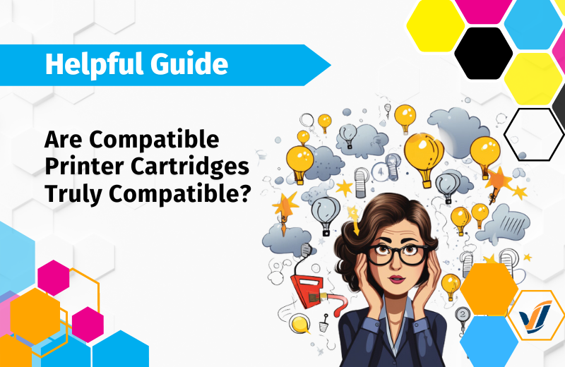 "Are compatible printer cartridges truly compatible?" - business woman in deep thought