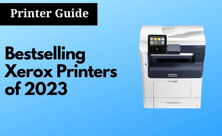 Bestselling Xerox Printers of 2023