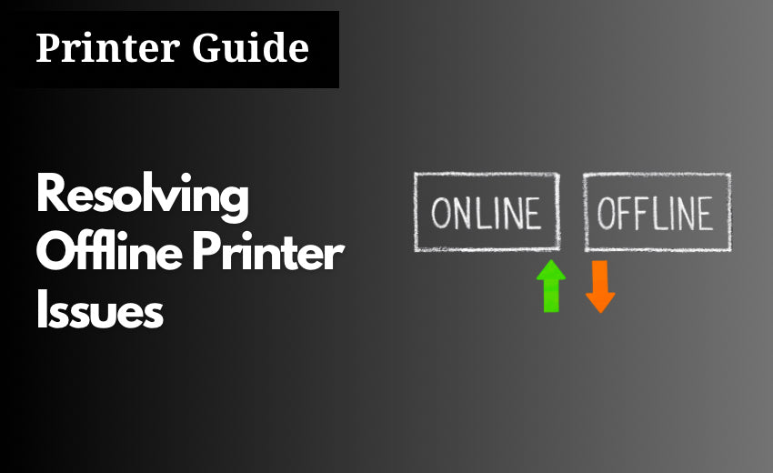 How To Fix an Offline Printer