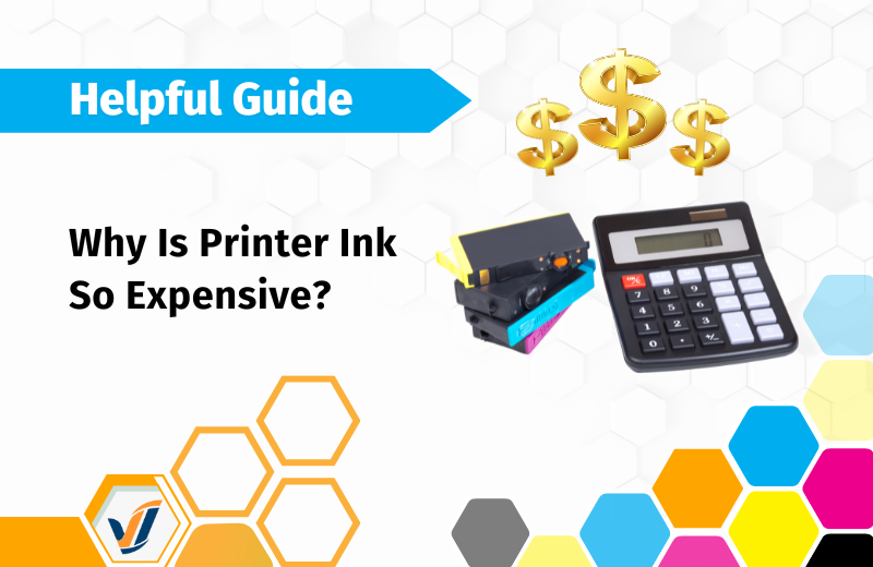 Why is Printer Ink So Expensive?